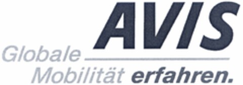 AVIS Globale Mobilität erfahren. Logo (DPMA, 16.03.2005)