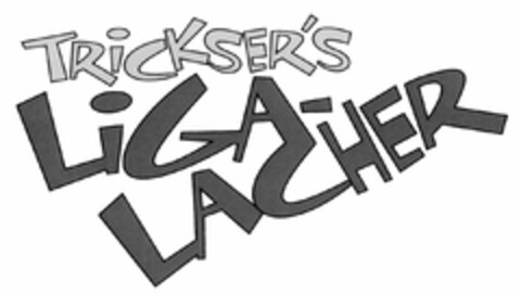 TRICKSER'S LIGA-LACHER Logo (DPMA, 02.01.2006)