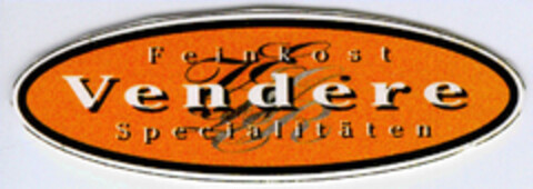 Feinkost Vendere Specialitäten Logo (DPMA, 19.12.1994)