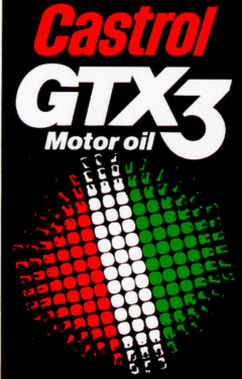 Castrol GTX3 Motor oil Logo (DPMA, 30.04.1986)