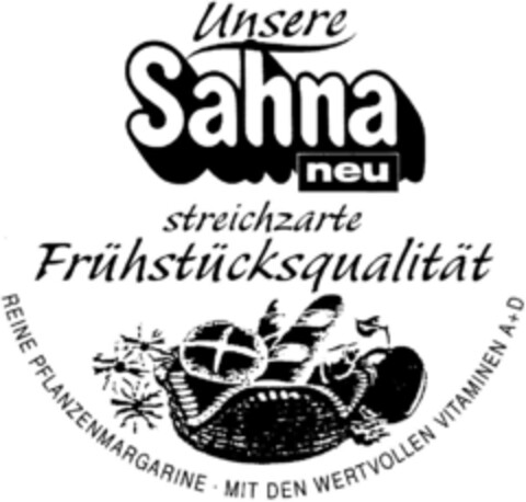 Unsere Sahna neu streichzarte Frühstücksqualität Logo (DPMA, 27.02.1992)
