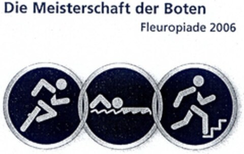 Die Meisterschaft der Boten Logo (DPMA, 07/28/2006)