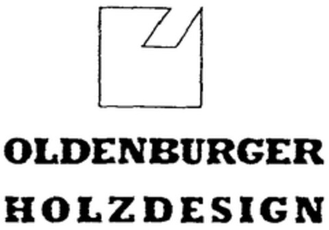 OLDENBURGER HOLZDESIGN Logo (DPMA, 27.10.2006)