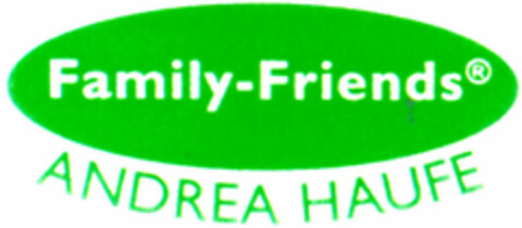 Family-Friends ANDREA HAUFE Logo (DPMA, 30.07.1996)