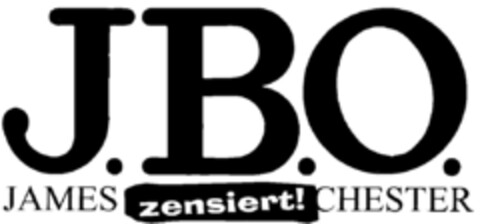 J.B.O. JAMES zensiert! CHESTER Logo (DPMA, 01.07.1998)