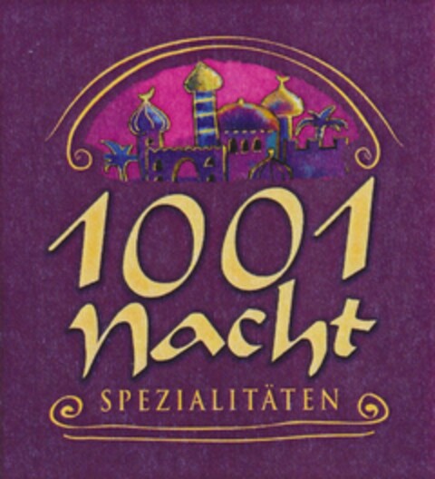 1001 Nacht SPEZIALITÄTEN Logo (DPMA, 20.03.2013)