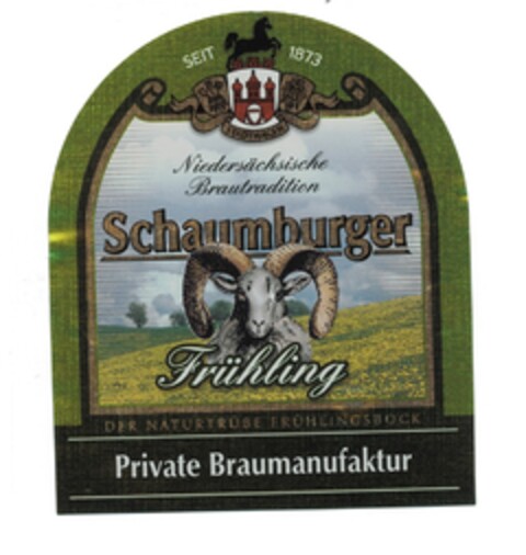 SEIT 1873 Niedersächsische Brautradition Schaumburger Frühling DER NATURTRÜBE FRÜHLINGSBOCK Private Braumanufaktur Logo (DPMA, 11/20/2015)