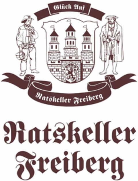 Glück Auf Ratskeller Freiberg Ratskeller Freiberg Logo (DPMA, 03/11/2022)