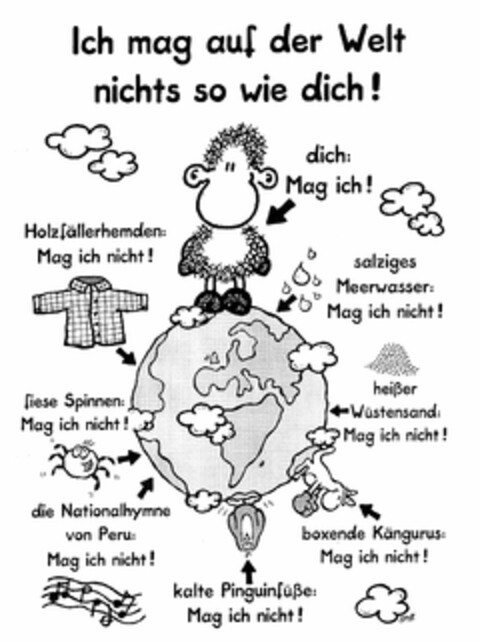 Ich mag auf der Welt nichts so wie dich! Logo (DPMA, 16.11.2005)