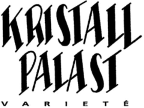 KRISTALL PALAST VARIETE Logo (DPMA, 21.04.1995)