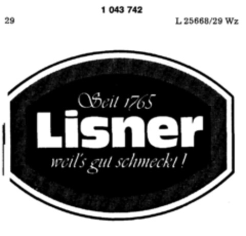 Lisner weil`s gut schmeckt! Logo (DPMA, 19.03.1982)