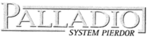 PALLADIO SYSTEM PIERDOR Logo (DPMA, 09.01.2001)