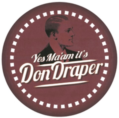 Yes Ma'am it's Don Draper Logo (DPMA, 18.12.2015)