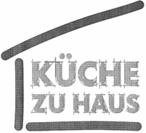 KÜCHE ZU HAUS Logo (DPMA, 01.04.2005)