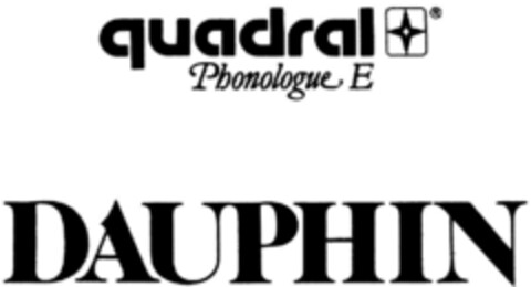 quadral Phonologue E DAUPHIN Logo (DPMA, 10.11.1990)