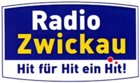 Radio Zwickau Hit für Hit ein Hit! Logo (DPMA, 01/26/2008)