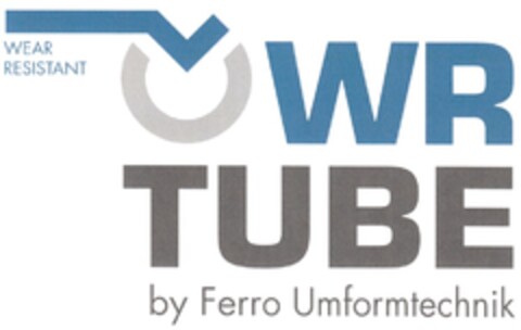 WR TUBE - WEAR RESISTANT- by Ferro Umformtechnik Logo (DPMA, 10/23/2009)