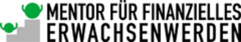 MENTOR FÜR FINANZIELLES ERWACHSENWERDEN Logo (DPMA, 24.04.2017)