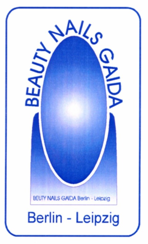 BEAUTY NAILS GAIDA Logo (DPMA, 30.09.2005)
