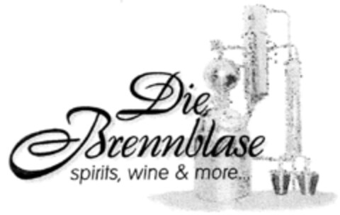Die Brennblase spirits, wine & more... Logo (DPMA, 19.06.1999)