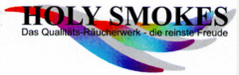 HOLY SMOKES Das Qualitäts-Räucherwerk - die reinste Freude Logo (DPMA, 17.07.2000)