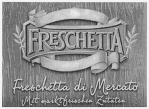 Freschetta di Mercato Logo (DPMA, 19.09.2008)