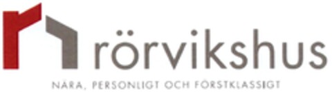 rörvikshus NÄRA, PERSONLIGT OCH FÖRSTKLASSIGT Logo (DPMA, 24.05.2014)