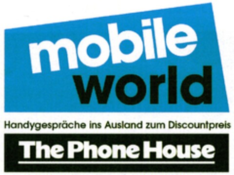 mobile world ThePhoneHouse Logo (DPMA, 07.02.2006)