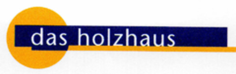 das holzhaus Logo (DPMA, 10.05.1997)