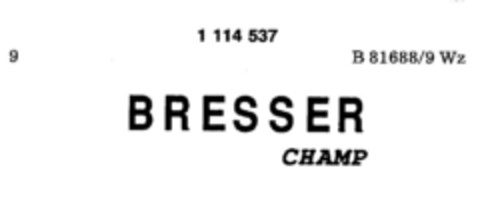 BRESSER CHAMP Logo (DPMA, 30.04.1987)