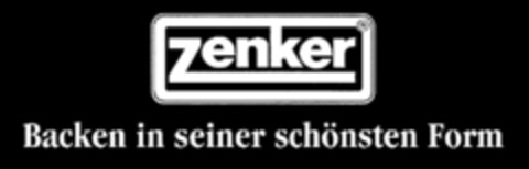 zenker Backen in seiner schönsten Form Logo (DPMA, 01.03.1993)