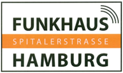 FUNKHAUS SPITALERSTRASSE HAMBURG Logo (DPMA, 05.06.2008)