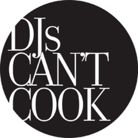 DJs CAN'T COOK Logo (DPMA, 07/29/2014)