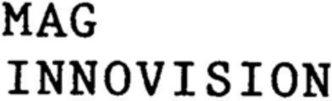 MAG INNOVISION Logo (DPMA, 13.03.1998)