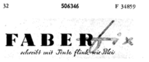 FABER fix schreibt mit Tinte flink wie Blei Logo (DPMA, 05/25/1938)