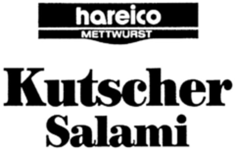 hareico METTWURST Kutscher Salami Logo (DPMA, 07/06/1991)