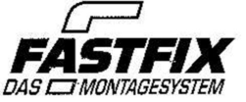 FASTFIX DAS MONTAGESYSTEM Logo (DPMA, 09.08.1994)