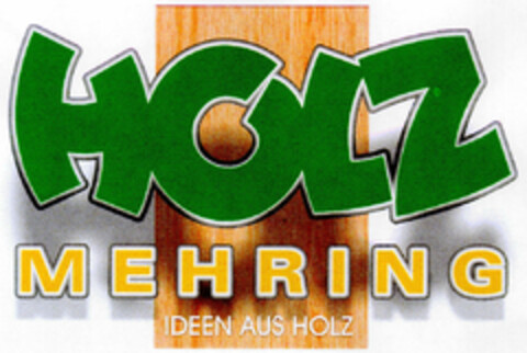 HOLZ MEHRING IDEEN AUS HOLZ Logo (DPMA, 05/11/2001)