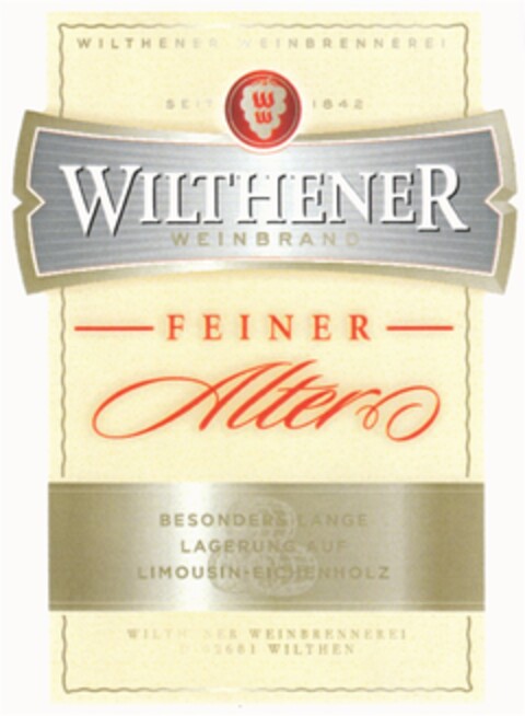 WILTHENER WEINBRENNEREI SEIT 1842 WILTHENER WEINBRAND FEINER Alter BESONDERS LANGE LAGERUNG AUF LIMOUSIN-EICHENHOLZ WILTHENER WEINBRENNEREI D - 02681 WILTHEN Logo (DPMA, 26.02.2013)