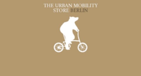 THE URBAN MOBILITY STORE BERLIN Logo (DPMA, 09/29/2016)