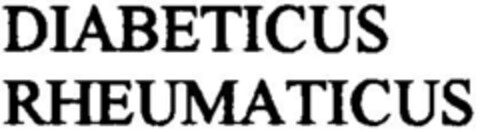 DIABETICUS RHEUMATICUS Logo (DPMA, 03/20/1996)