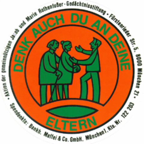 DENK AUCH DU AN DEINE ELTERN Logo (DPMA, 31.08.1983)