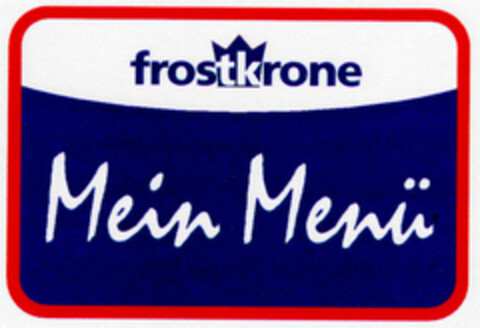 frostkrone Mein Menü Logo (DPMA, 26.01.2001)
