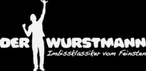 DER WURSTMANN Imbissklassiker vom Feinsten Logo (DPMA, 02.05.2013)