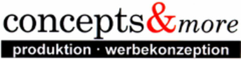 concepts & more produktion werbekonzeption Logo (DPMA, 22.08.1996)