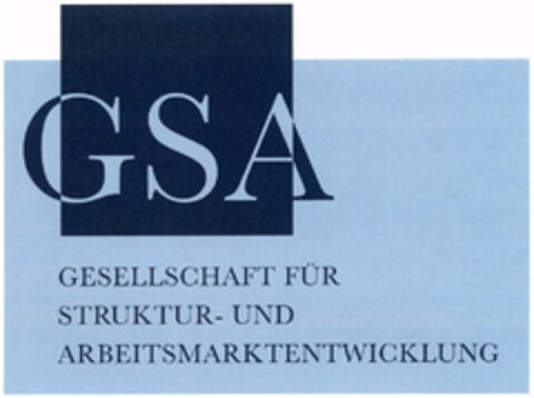 GSA GESELLSCHAFT FÜR STRUKTUR- UND ARBEITSMARKTENTWICKLUNG Logo (DPMA, 24.06.2009)