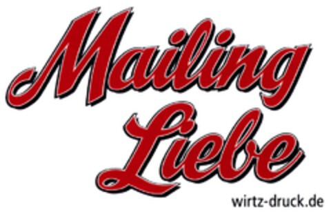 Mailing Liebe wirtz-druck.de Logo (DPMA, 16.10.2009)