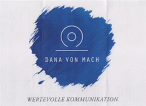 DANA VON MACH Wertevolle Kommunikation Logo (DPMA, 02/11/2012)