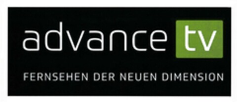 advance tv FERNSEHEN DER NEUEN DIMENSION Logo (DPMA, 08.06.2016)