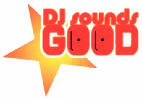 DJ sounds GOOD Logo (DPMA, 04/21/2005)